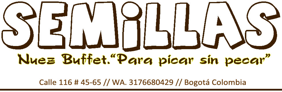 SEMILLAS BOGOTA NUEZ BUFFET